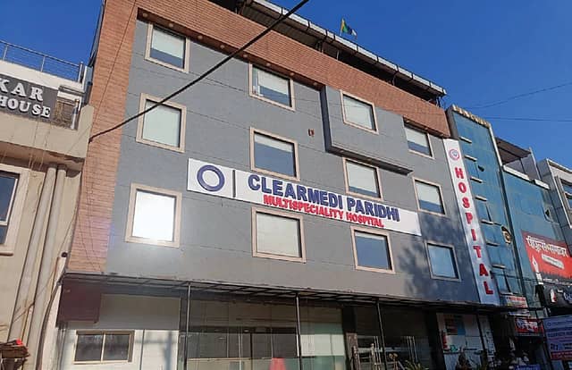 ClearMedi Paridhi Multispeciality Hospital, Gwalior ClearMedi Paridhi Multispeciality Hospital, Gwalior
