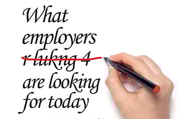 Jobs: What employers are looking for today
