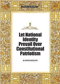 Let National Identity Prevail Over Constitutional Patriotism