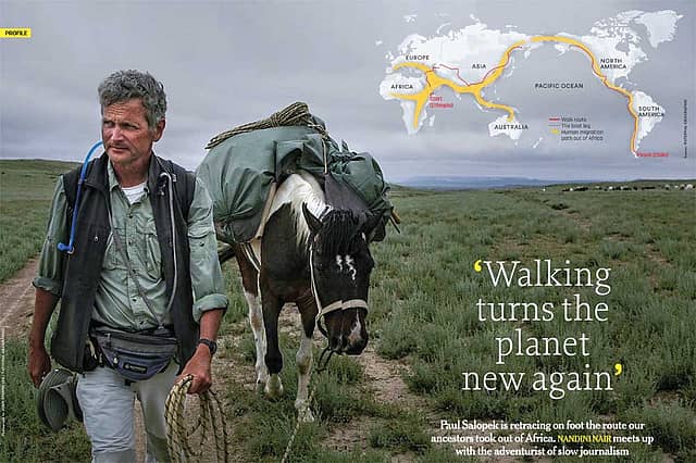 Paul Salopek: ‘Walking turns the planet new again’