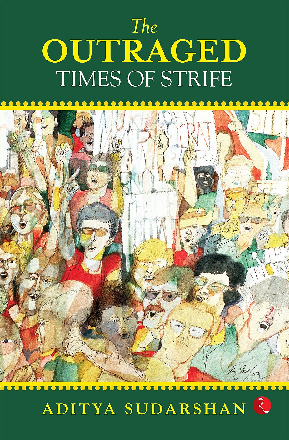 Cover of The Outraged: Times of Strife 
