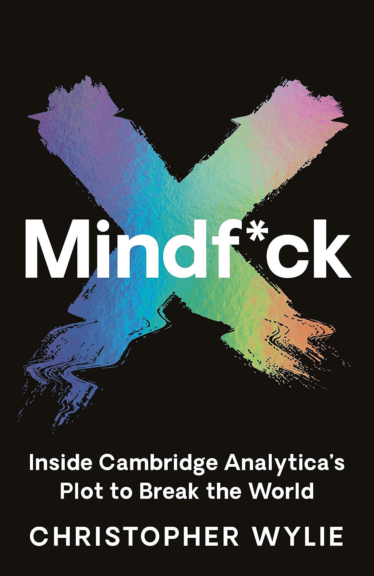 Cover of Mindf*ck: Inside Cambridge Analytica’s Plot to Break the World