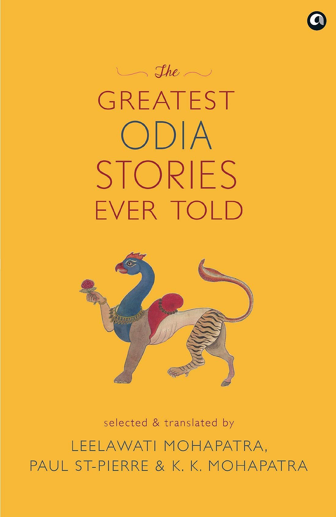 Cover of The Greatest Odia Stories Ever Told