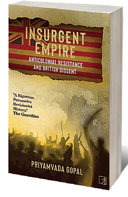 Cover of Insurgent Empire: Anticolonial Resistance and British Dissent