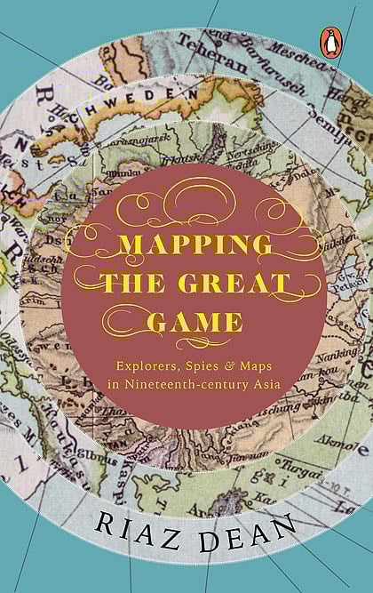 Cover of Mapping the Great Game: Explorers, Spies & Maps in Nineteenth-century Asia
