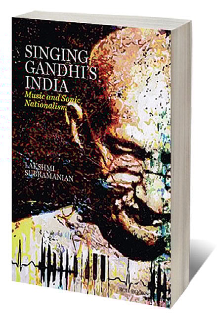 Cover of Singing Gandhi’s India: Music and Sonic Nationalism
