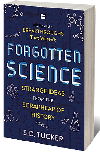 Cover of Forgotten Science: Strange Ideas from the Scrapheap of History