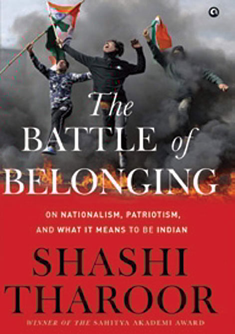 Cover of The Battle Of Belonging: On Nationalism, Patriotism, and What It Means to Be Indian