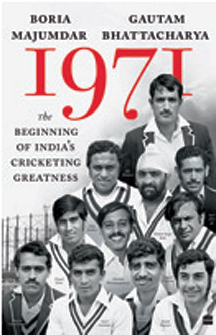 Cover of 1971: The Beginning of India’s Cricketing Greatness