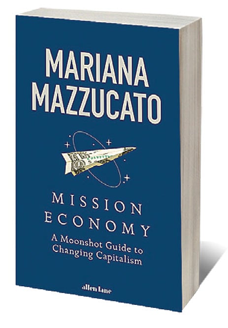 Cover of Mission Economy: A Moonshot Guide to Changing Capitalism 