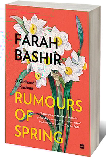 Cover of Rumours of Spring: A Girlhood in Kashmir