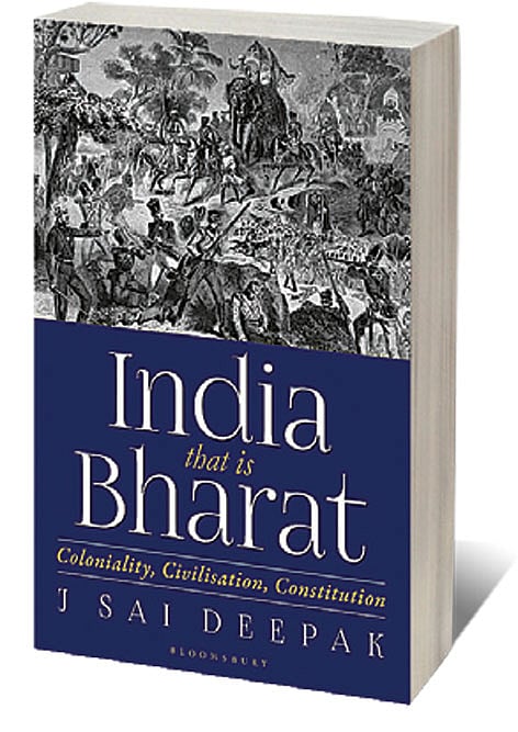 Cover of India, that is Bharat: Coloniality, Civilisation, Constitution