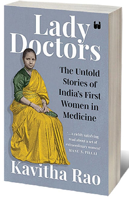 Cover of Lady Doctors: The Untold Stories of India’s First Women in Medicine