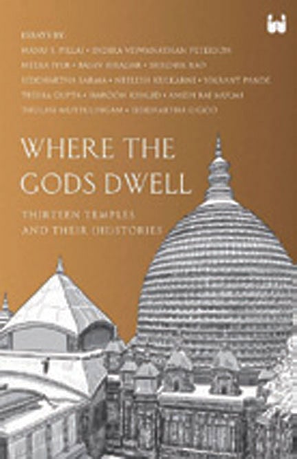 Cover of Where the Gods Dwell: Thirteen Temples and Their Hi(Stories)