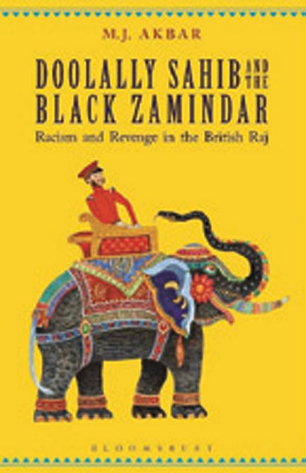 Cover of Doolally Sahib and the Black Zamindar: Racism and Revenge in the British Raj