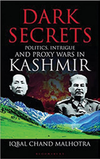 Cover of Dark Secrets: Politics, Intrigues and Proxy Wars in Kashmir