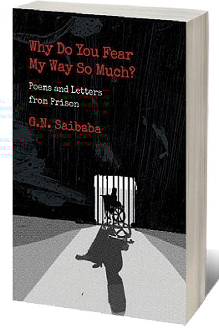 Cover of Why Do You Fear My Ways So Much? Poems and Letters from Prison 