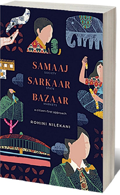 Cover of Samaaj, Sarkaar, Bazaar: A Citizen’s First Approach