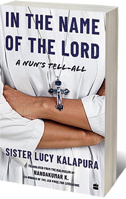 Cover of In the Name of the Lord: A Nun’s Tell-All 