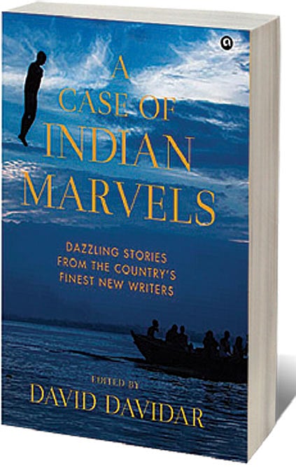 Cover of A Case of Indian Marvels: Dazzling Stories from the Country’s Finest New Writers 