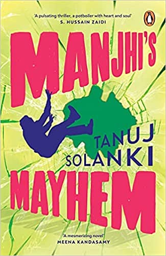 Cover of Manjhi’s Mayhem