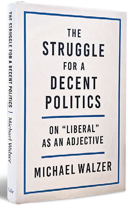 Cover of The Struggle for a Decent Politics: On “Liberal” as an Adjective