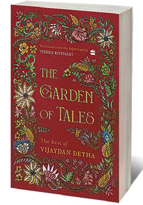 Cover of The Garden of Tales: The Best of Vijaydan Detha 