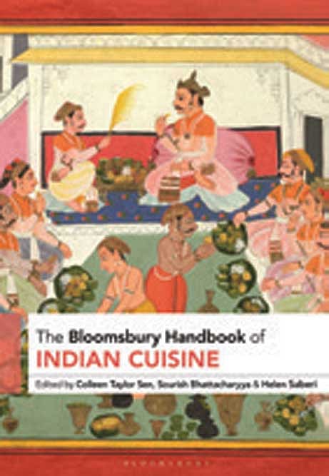 Cover of The Bloomsbury Handbook of Indian Cuisine
