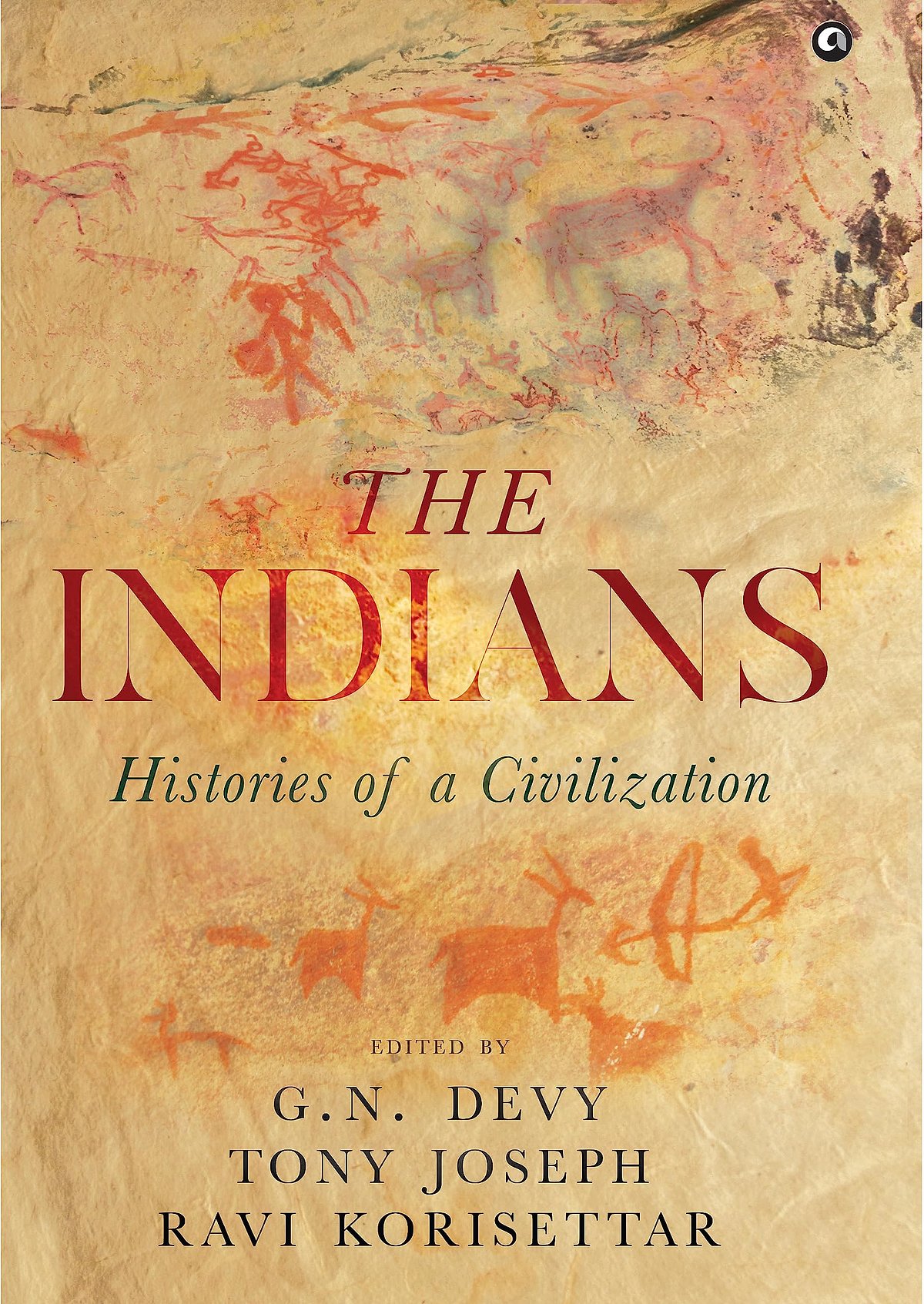 Cover of The Indians: Histories of a Civilisation