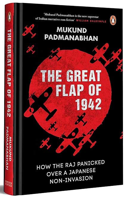 Cover of The Great Flap of 1942: How the Raj Panicked over a Japanese Non-Invasion