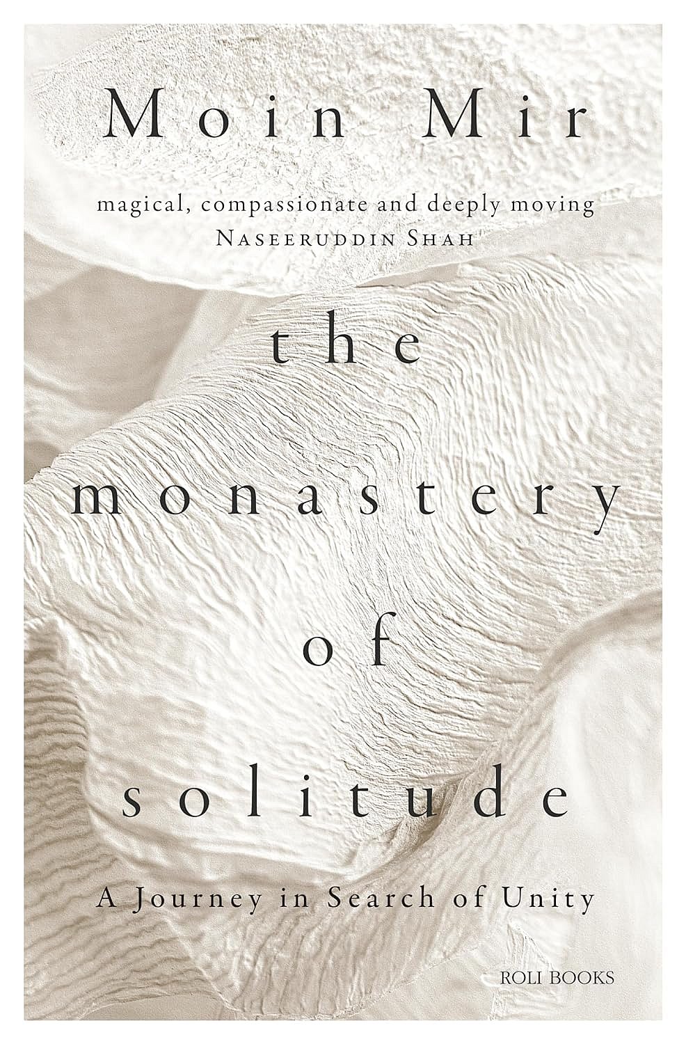 Cover of The Monastery of Solitude: A Journey in Search of Unity