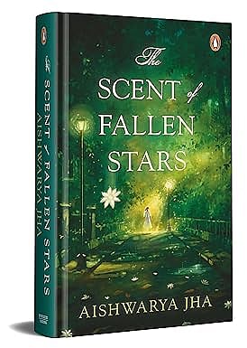 Cover of The Scent of Fallen Stars