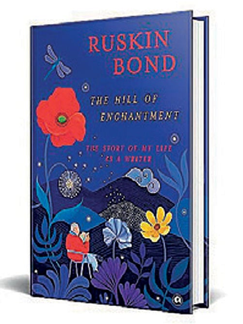 Cover of The Hill of Enchantment: The Story of My Life as a Writer