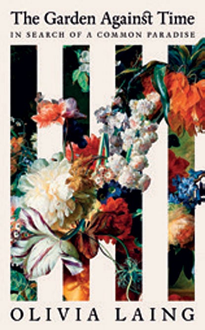Cover of The Garden Against Time: In Search of a Common Paradise
