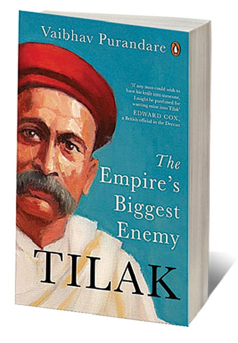 Cover of Tilak: The Empire’s Biggest Enemy 