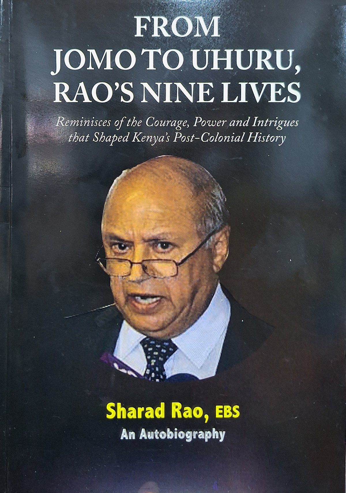 Cover of From Jomo to Uhuru, Rao’s Nine Lives: Reminisces of the Courage, Power and Intrigues that Shaped Kenya’s Post-Colonial History