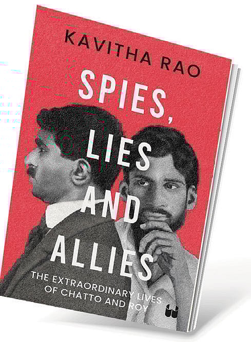 Cover of Spies, Lies and Allies: The Extraordinary Lives of Chatto and Roy 