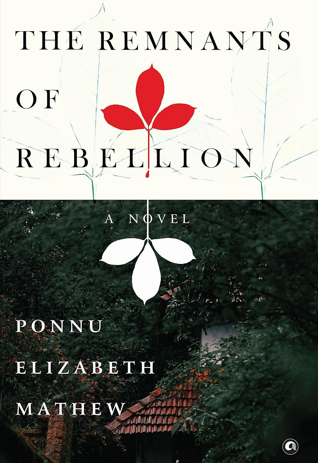 Cover of The Remnants of Rebellion